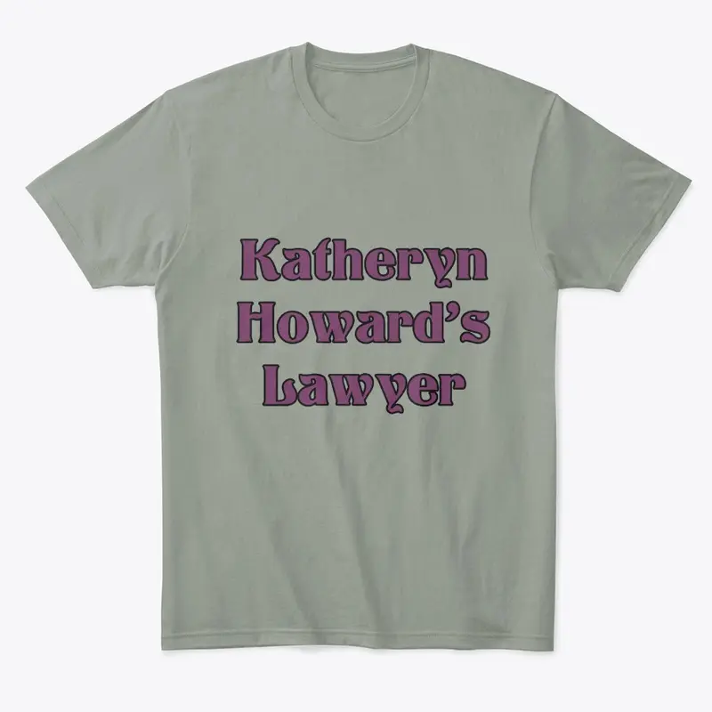 Katheryn Howard's Lawyer