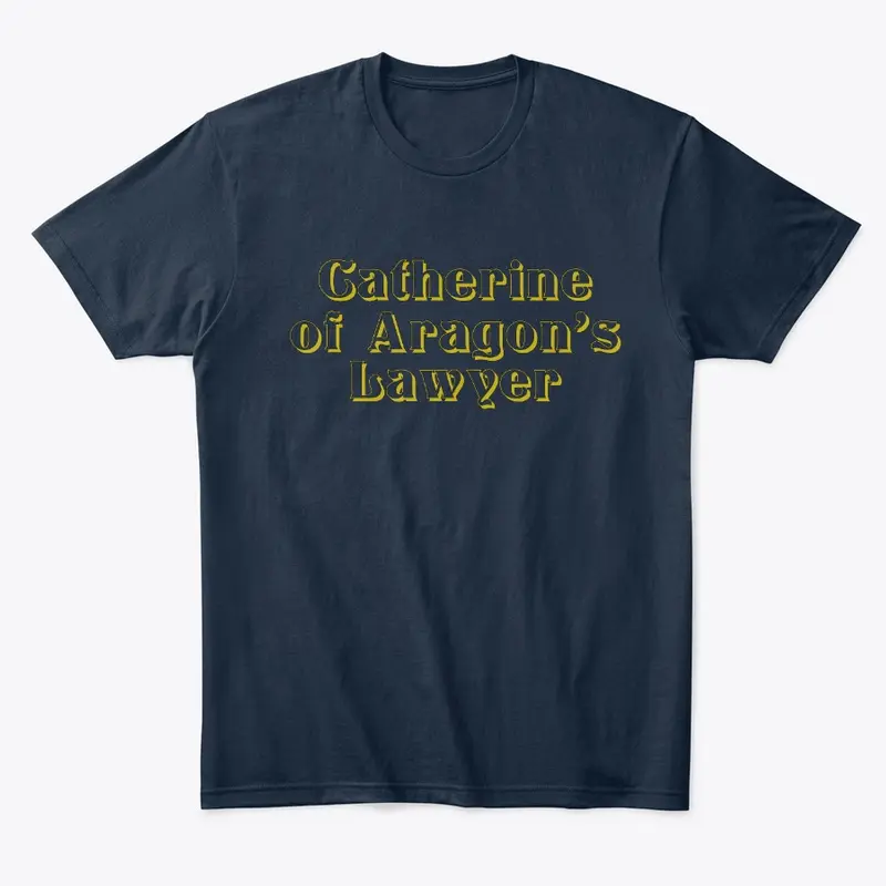 Catherine of Aragon's Lawyer