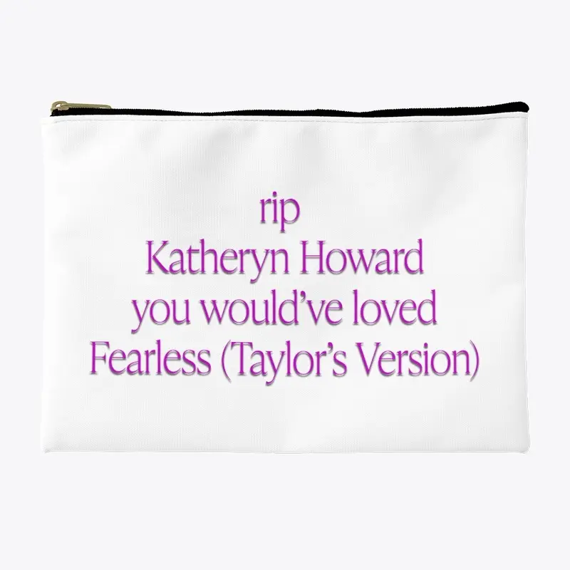 RIP Katheryn Howard