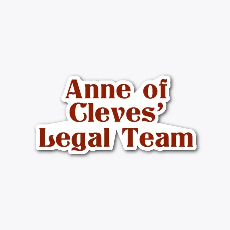 Anne of Cleves' Legal Team